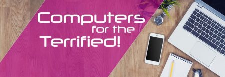 cftt-course-450w Computers For The Terrified